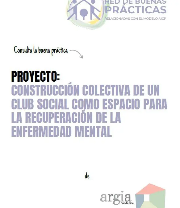 Club Social como espacio para la Recuperación de la enfermedad mental