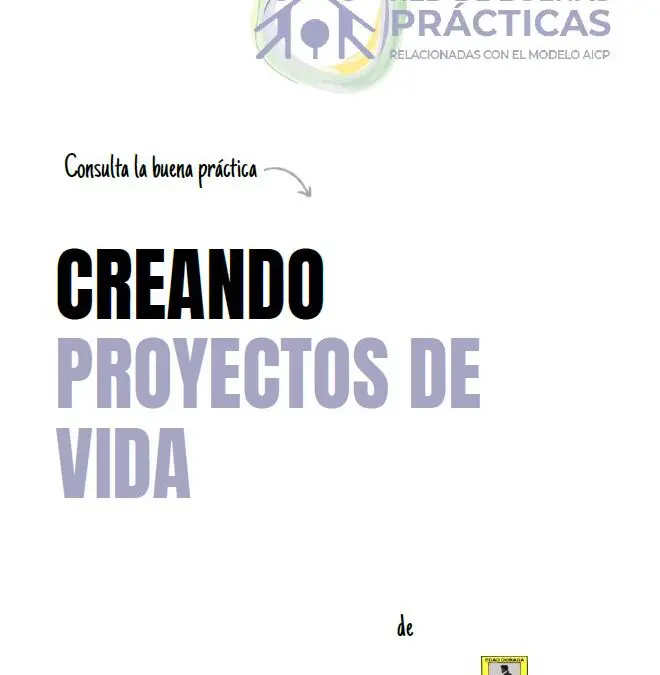 Creando Proyectos de Vida