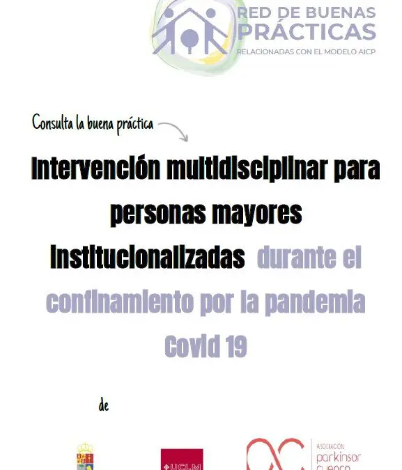 Intervención multidisciplinar para personas mayores institucionalizadas durante el confinamiento por la pandemia Covid 19