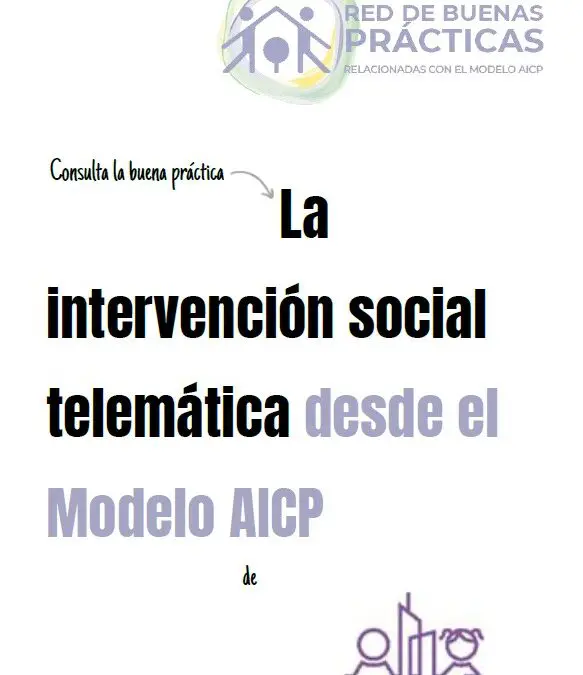 La intervención social telemática desde el Modelo AICP