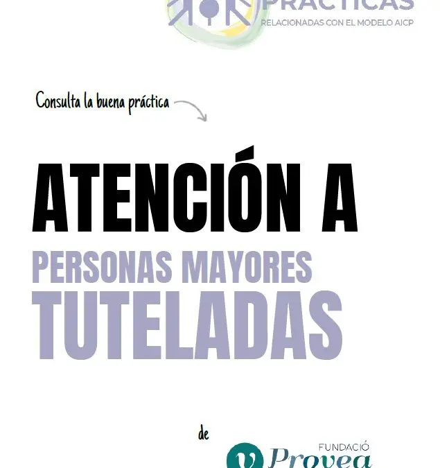Atención a personas mayores tuteladas