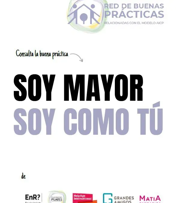 SOY MAYOR, SOY COMO TÚ
