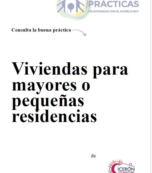 Viviendas para mayores o pequeñas residencias