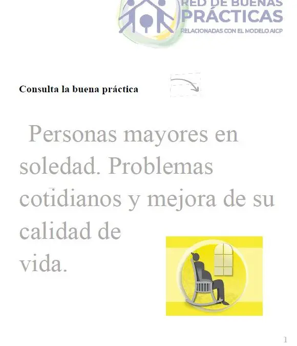 Personas mayores en soledad. Problemas cotidianos y mejora de su calidad de vida