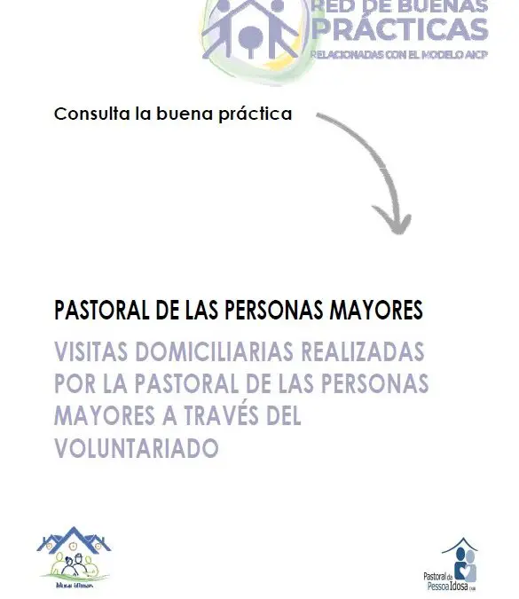 Pastoral de las Personas Mayores. Visitas domiciliarias a través del voluntariado