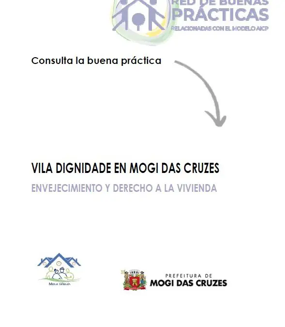 Vila Dignidade en Mogi Das Cruces. Envejecimiento y Derecho a la Vivienda