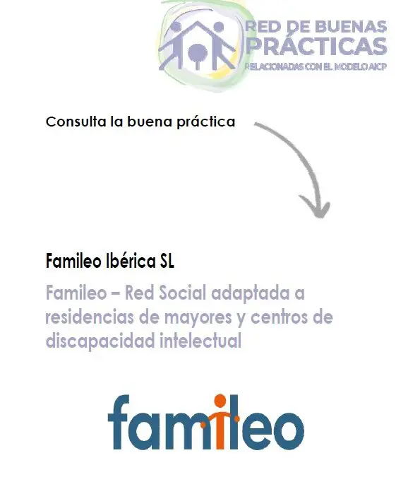 Famileo – Red Social adaptada a residencias de mayores y centros de discapacidad intelectual