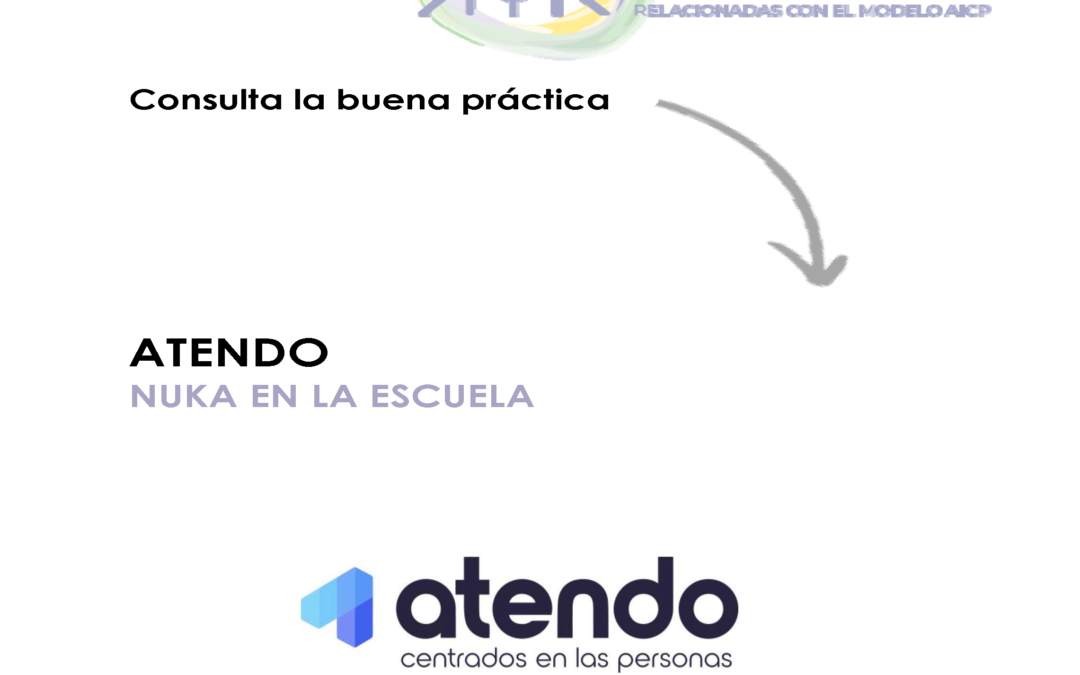 Atendo. Nuka en la escuela