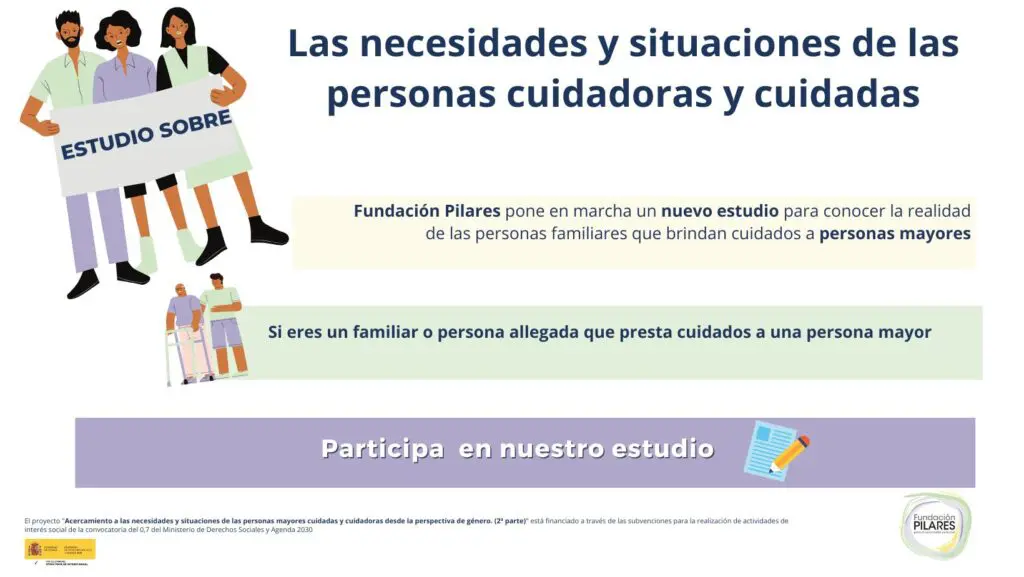 Comienzo estudio necesidades y situaciones de las Personas Cuidadoras y Cuidadas Estudio sobre personas Cuidadoras