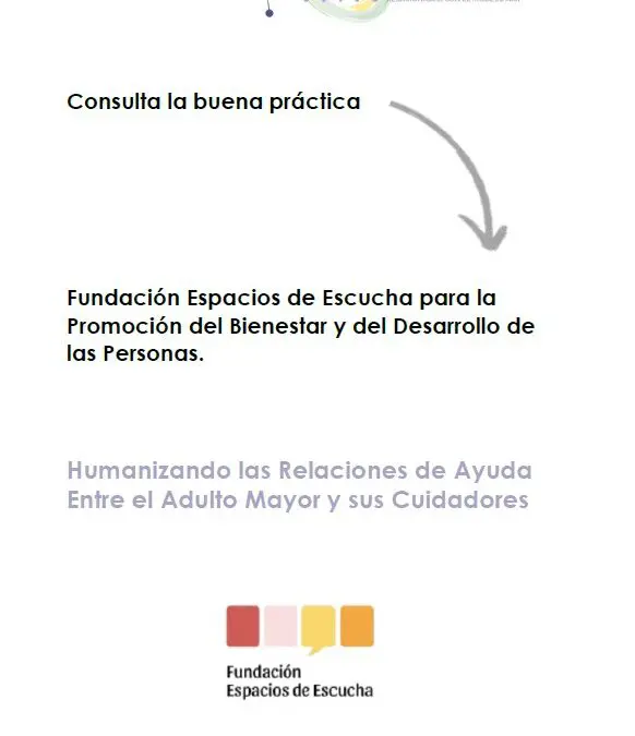 Humanizando las Relaciones de Ayuda Entre el Adulto Mayor y sus Cuidadores