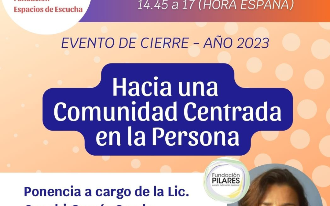 Jornada Técnica ‘Hacia una Comunidad Centrada en la Persona’