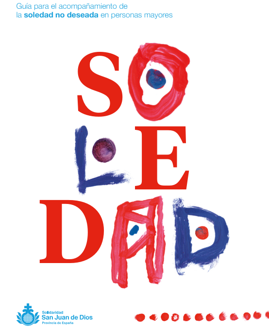 Guía para el acompañamiento de la soledad no deseada en personas mayores