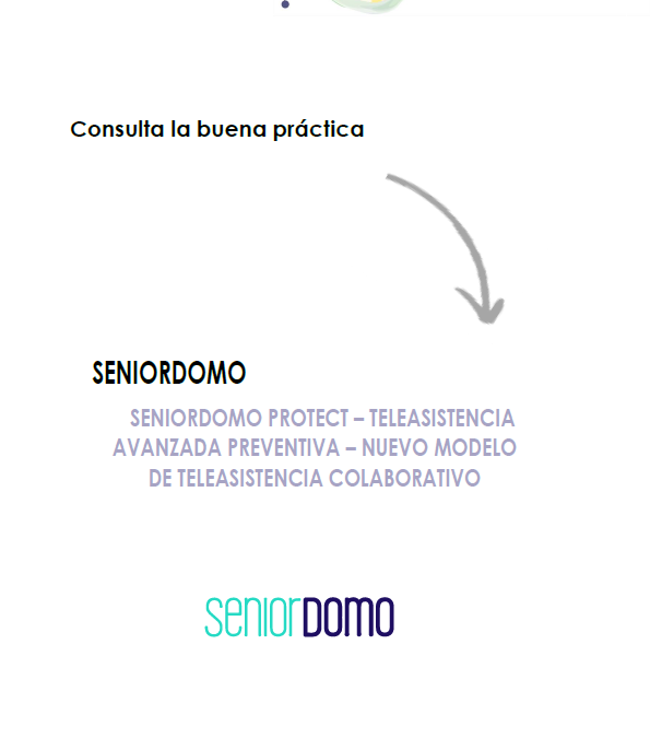 SENIORDOMO PROTECT – TELEASISTENCIA AVANZADA PREVENTIVA – NUEVO MODELO DE TELEASISTENCIA COLABORATIVO