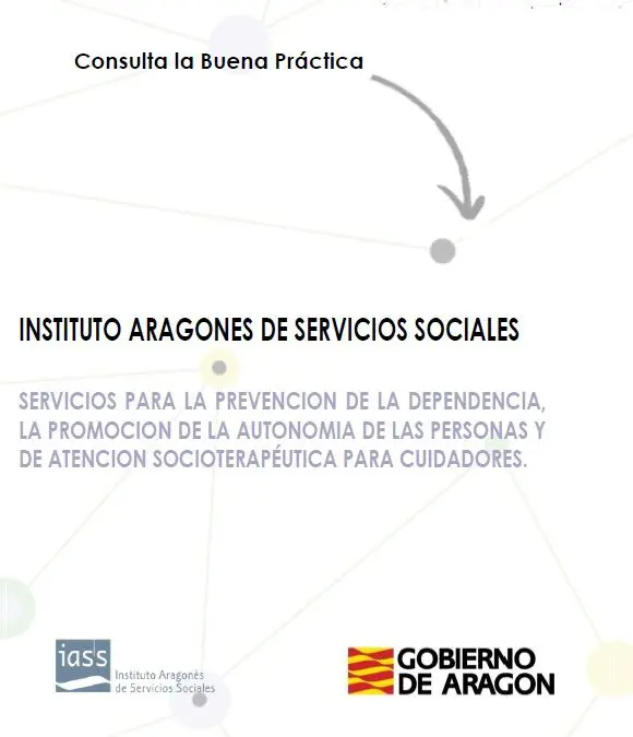 SERVICIOS PARA LA PREVENCION DE LA DEPENDENCIA, LA PROMOCION DE LA AUTONOMIA DE LAS PERSONAS Y DE ATENCION SOCIOTERAPÉUTICA PARA CUIDADORES.