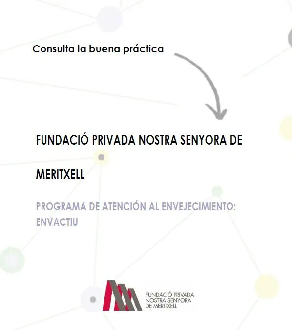 PROGRAMA DE ATENCIÓN AL ENVEJECIMIENTO: ENVACTIU
