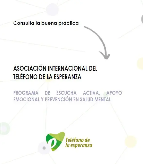 PROGRAMA DE ESCUCHA ACTIVA, APOYO EMOCIONAL Y PREVENCIÓN EN SALUD MENTAL