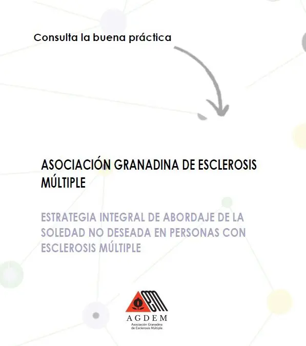 ESTRATEGIA INTEGRAL DE ABORDAJE DE LA SOLEDAD NO DESEADA EN PERSONAS CON ESCLEROSIS MÚLTIPLE