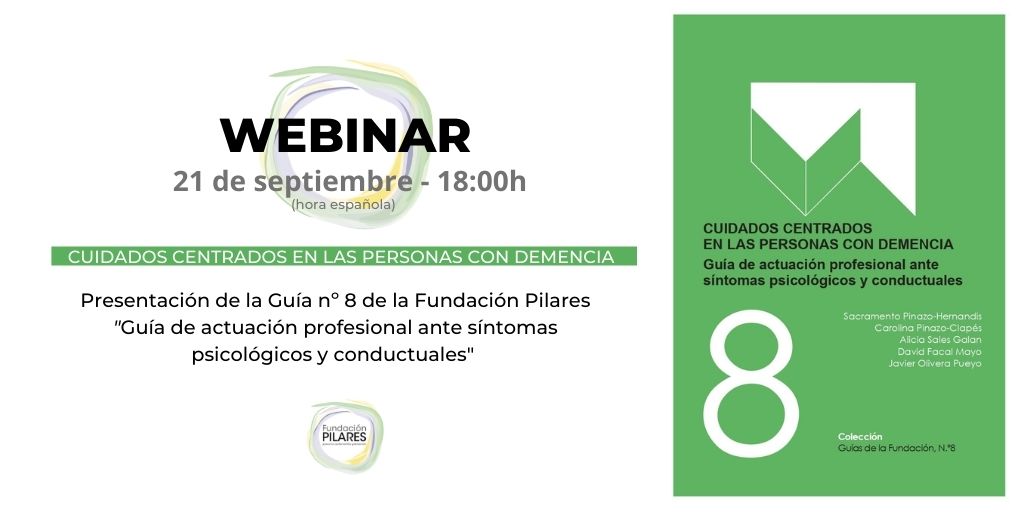 Presentación Guía de Cuidados Centrados en las Personas con Demencia. Webinar 21 de septiembre