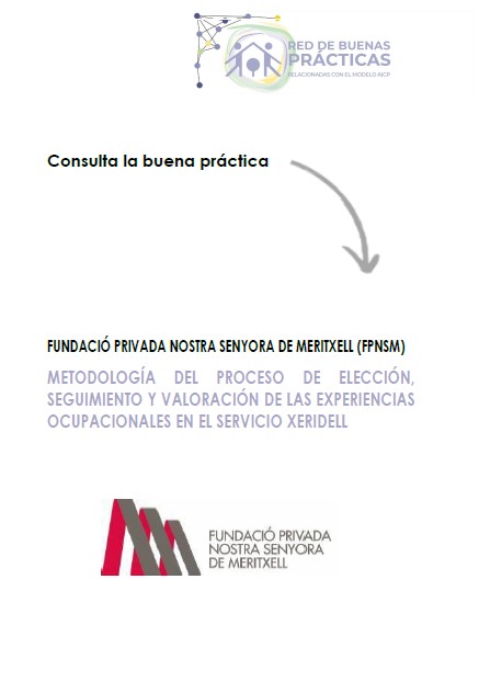 METODOLOGÍA DEL PROCESO DE ELECCIÓN, SEGUIMIENTO Y VALORACIÓN DE LAS EXPERIENCIAS OCUPACIONALES