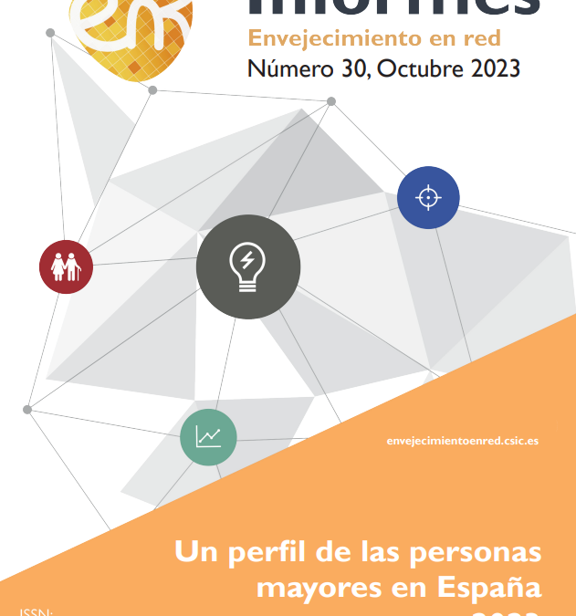 Un perfil de las personas mayores en España, 2023. Indicadores estadísticos básicos
